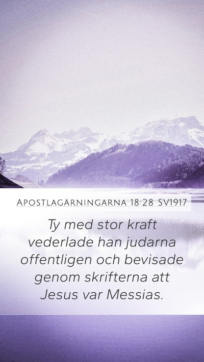 Apostlagärningarna 18:28 SV1917 Bible Verse Image