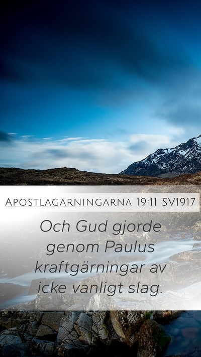 Apostlagärningarna 19:11 SV1917 Bible Verse Image