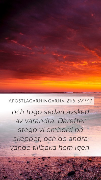 Apostlagärningarna 21:6 SV1917 Mobile Phone Wallpaper - och togo sedan avsked av varandra. Därefter - Mobile Bible Verse Wallpaper