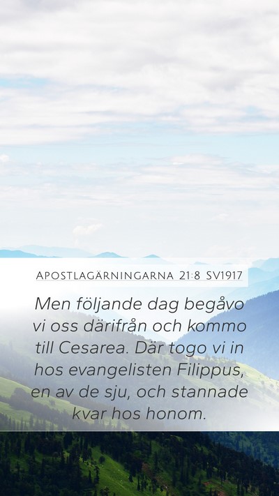 Apostlagärningarna 21:8 SV1917 Bible Verse Image
