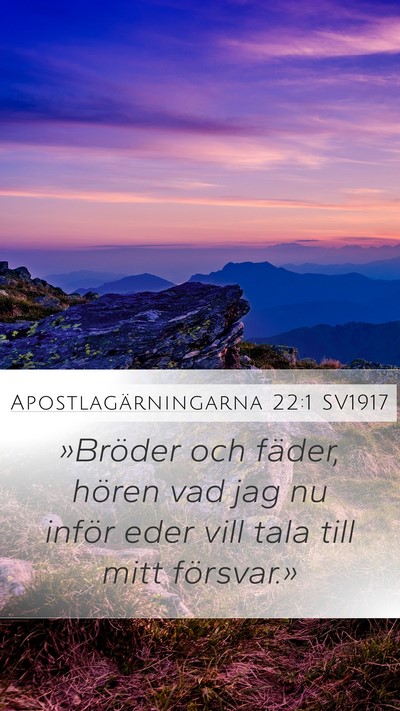 Apostlagärningarna 22:1 SV1917 Bible Verse Image