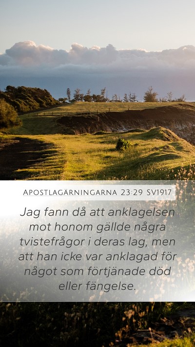 Apostlagärningarna 23:29 SV1917 Bible Verse Image