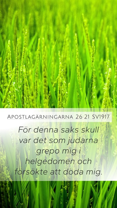 Apostlagärningarna 26:21 SV1917 Bible Verse Image