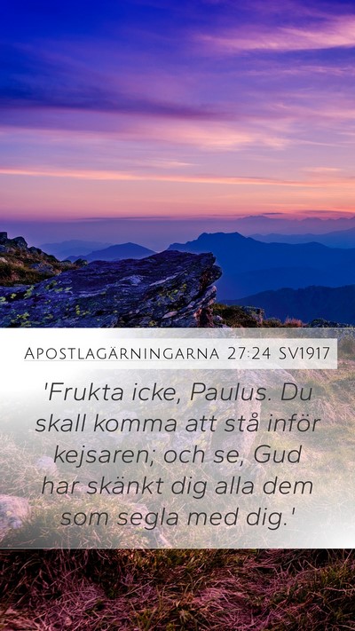 Apostlagärningarna 27:24 SV1917 Bible Verse Image