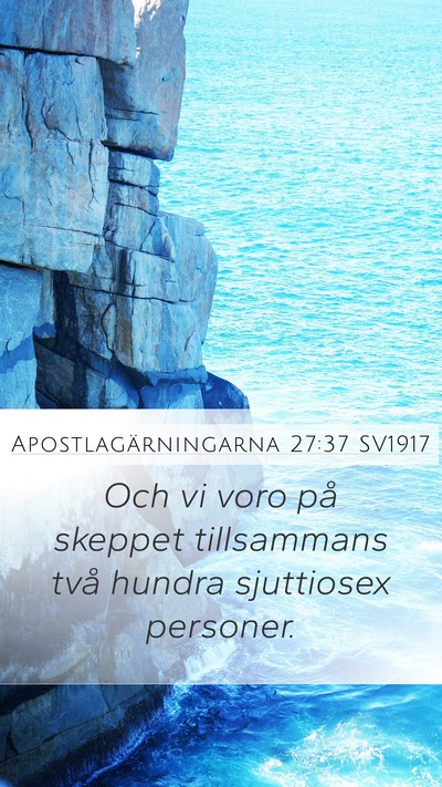 Apostlagärningarna 27:37 SV1917 Bible Verse Image