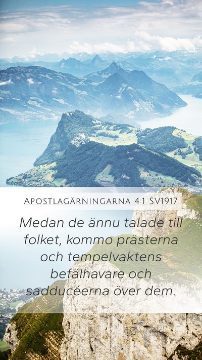 Apostlagärningarna 4:1 SV1917 Bible Verse Image
