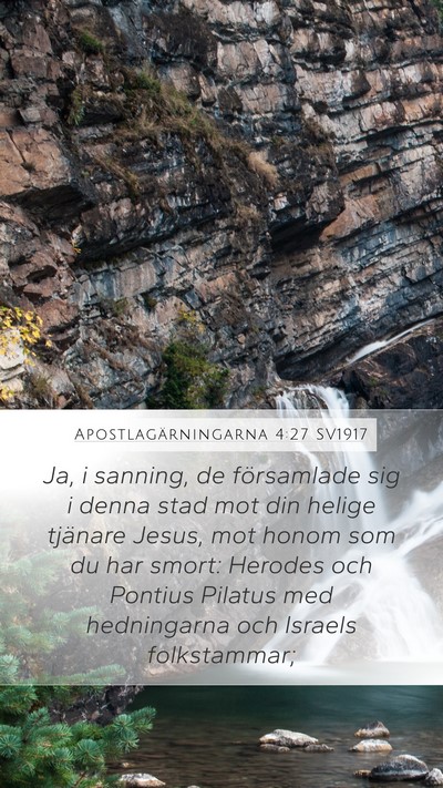 Apostlagärningarna 4:27 SV1917 Bible Verse Image