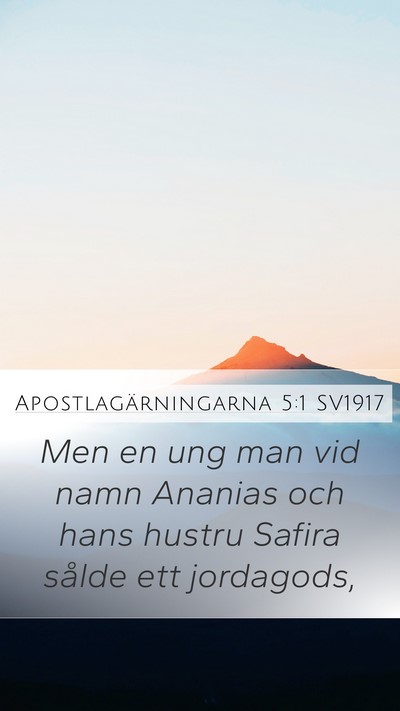 Apostlagärningarna 5:1 SV1917 Bible Verse Image