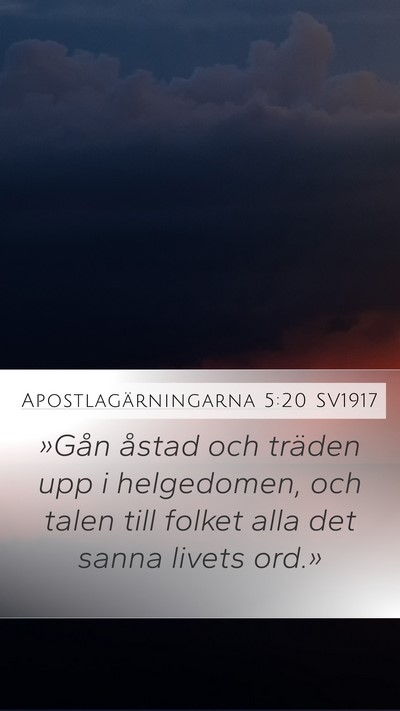 Apostlagärningarna 5:20 SV1917 Bible Verse Image