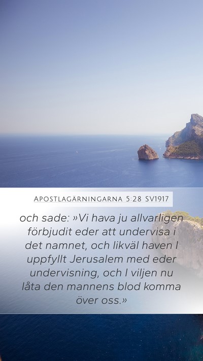 Apostlagärningarna 5:28 SV1917 Bible Verse Image