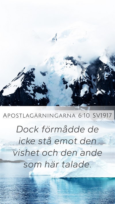 Apostlagärningarna 6:10 SV1917 Bible Verse Image