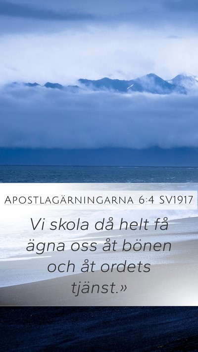Apostlagärningarna 6:4 SV1917 Bible Verse Image