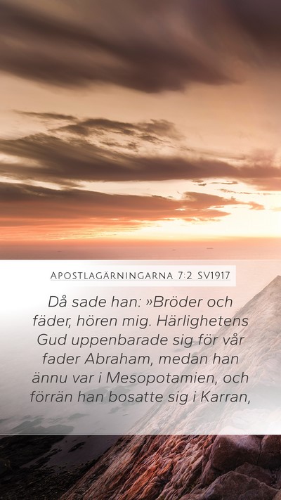 Apostlagärningarna 7:2 SV1917 Bible Verse Image