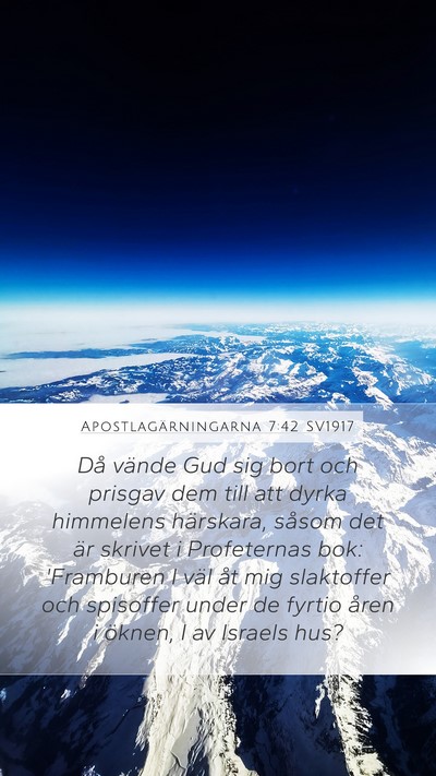 Apostlagärningarna 7:42 SV1917 Bible Verse Image
