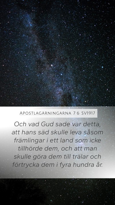 Apostlagärningarna 7:6 SV1917 Bible Verse Image