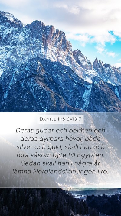 Daniel 11:8 SV1917 Bible Verse Image