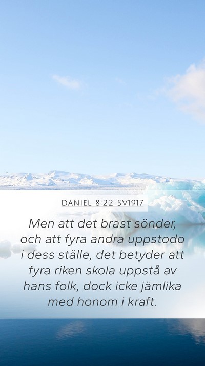Daniel 8:22 SV1917 Bible Verse Image