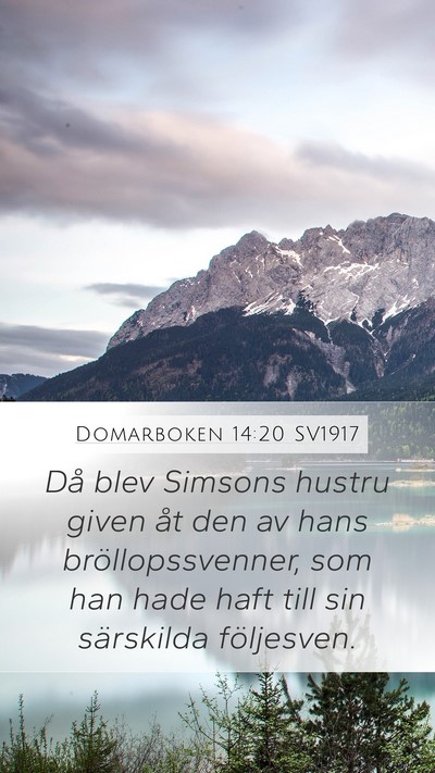 Domarboken 14:20 SV1917 Bible Verse Image