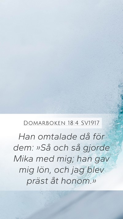Domarboken 18:4 SV1917 Mobile Phone Wallpaper - Han omtalade då för dem: »Så och så gjorde - Mobile Bible Verse Wallpaper