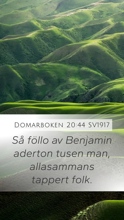 Domarboken 20:44 SV1917 Mobile Phone Wallpaper - Så föllo av Benjamin aderton tusen man, - Mobile Bible Verse Wallpaper