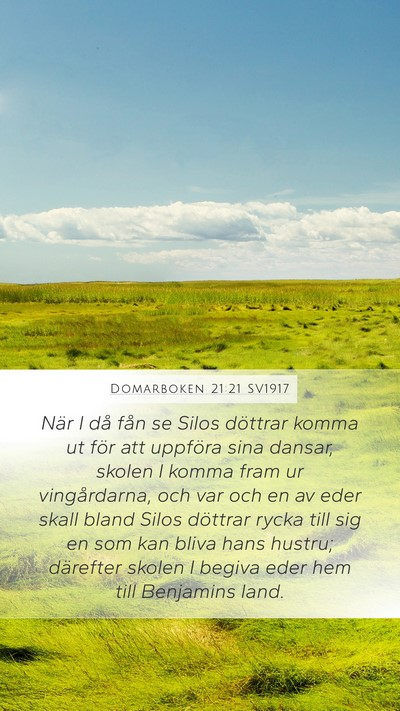 Domarboken 21:21 SV1917 Mobile Phone Wallpaper - När I då fån se Silos döttrar komma ut för - Mobile Bible Verse Wallpaper