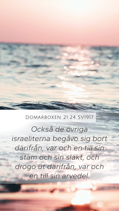Domarboken 21:24 SV1917 Mobile Phone Wallpaper - Också de övriga israeliterna begåvo sig bort - Mobile Bible Verse Wallpaper