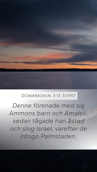 Domarboken 3:13 SV1917 Bible Verse Image