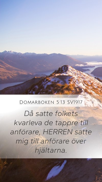 Domarboken 5:13 SV1917 Mobile Phone Wallpaper - Då satte folkets kvarleva de tappre till - Mobile Bible Verse Wallpaper