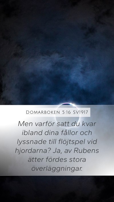 Domarboken 5:16 SV1917 Mobile Phone Wallpaper - Men varför satt du kvar ibland dina fållor och - Mobile Bible Verse Wallpaper