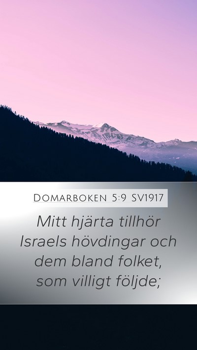Domarboken 5:9 SV1917 Mobile Phone Wallpaper - Mitt hjärta tillhör Israels hövdingar och dem - Mobile Bible Verse Wallpaper