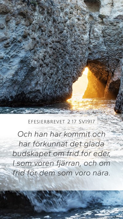Efesierbrevet 2:17 SV1917 Bible Verse Image