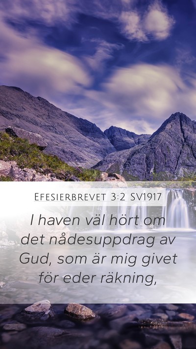 Efesierbrevet 3:2 SV1917 Bible Verse Image
