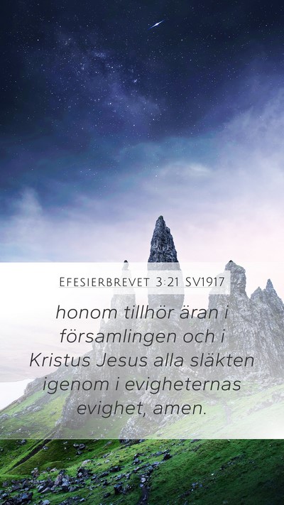 Efesierbrevet 3:21 SV1917 Bible Verse Image