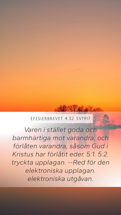 Efesierbrevet 4:32 SV1917 Bible Verse Image