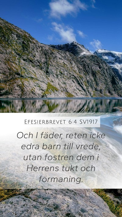 Efesierbrevet 6:4 SV1917 Bible Verse Image