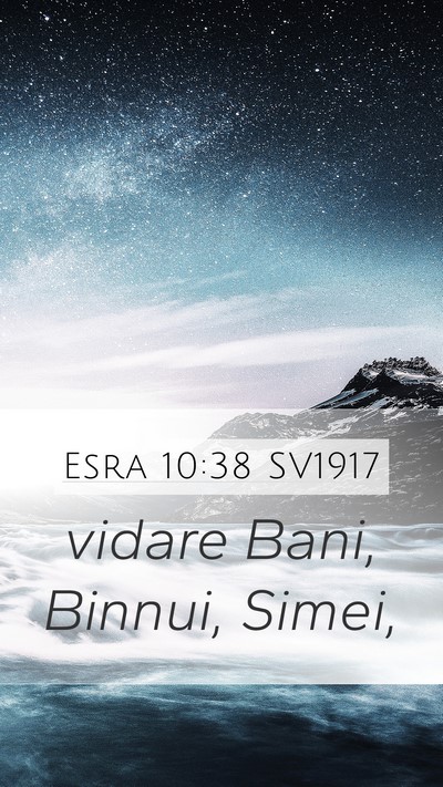 Esra 10:38 SV1917 Mobile Phone Wallpaper - vidare Bani, Binnui, - Mobile Bible Verse Wallpaper