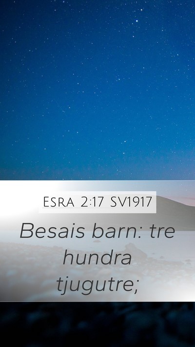 Esra 2:17 SV1917 Bible Verse Image