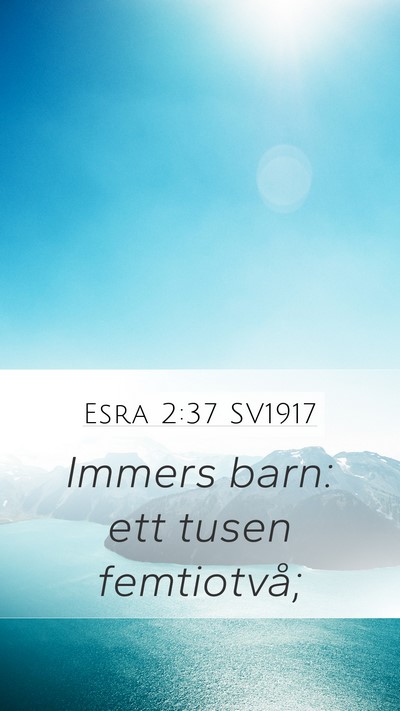 Esra 2:37 SV1917 Bible Verse Image