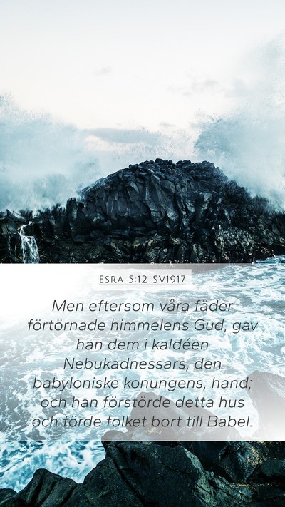 Esra 5:12 SV1917 Bible Verse Image