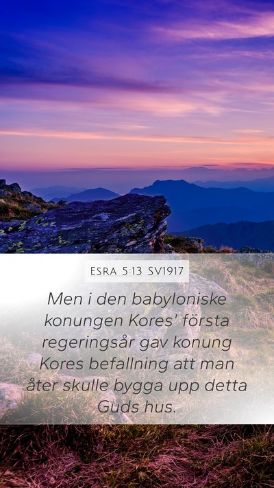 Esra 5:13 SV1917 Bible Verse Image