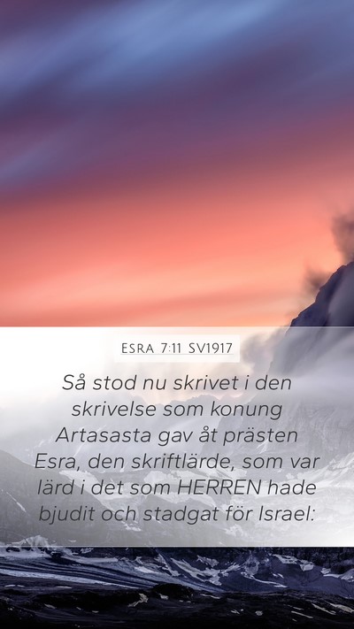 Esra 7:11 SV1917 Bible Verse Image