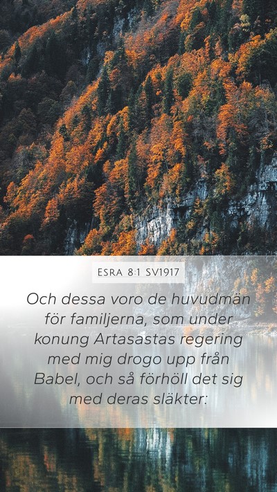 Esra 8:1 SV1917 Bible Verse Image