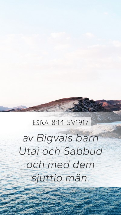 Esra 8:14 SV1917 Bible Verse Image