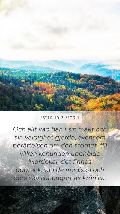 Ester 10:2 SV1917 Bible Verse Image