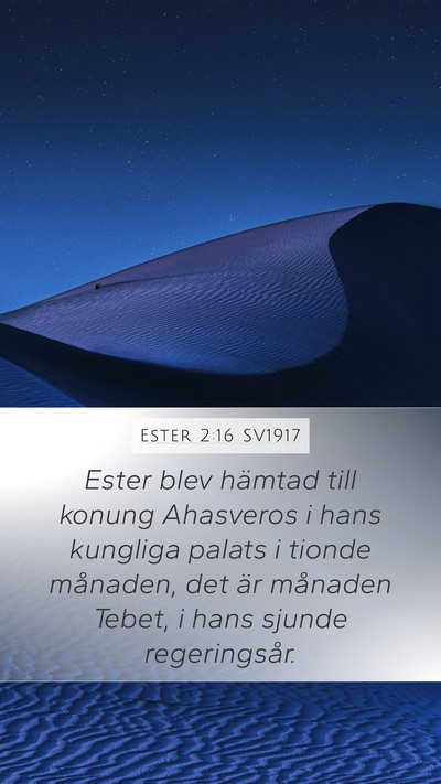 Ester 2:16 SV1917 Bible Verse Image