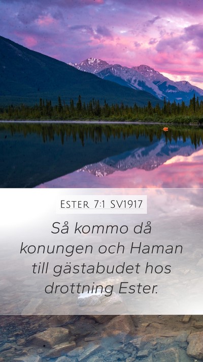 Ester 7:1 SV1917 Mobile Phone Wallpaper - Så kommo då konungen och Haman till gästabudet - Mobile Bible Verse Wallpaper