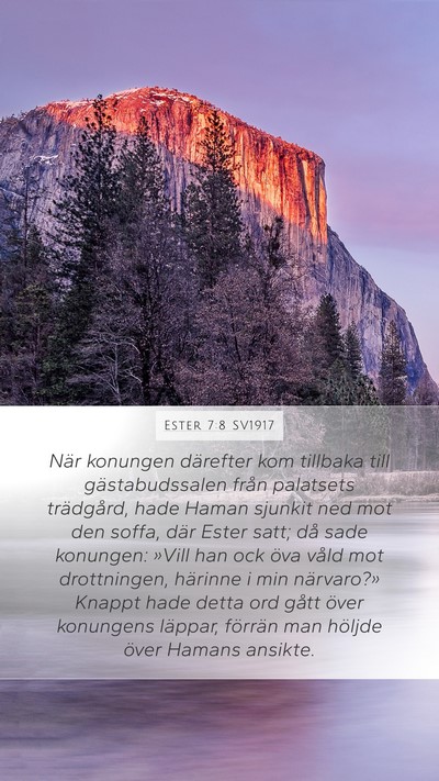Ester 7:8 SV1917 Bible Verse Image