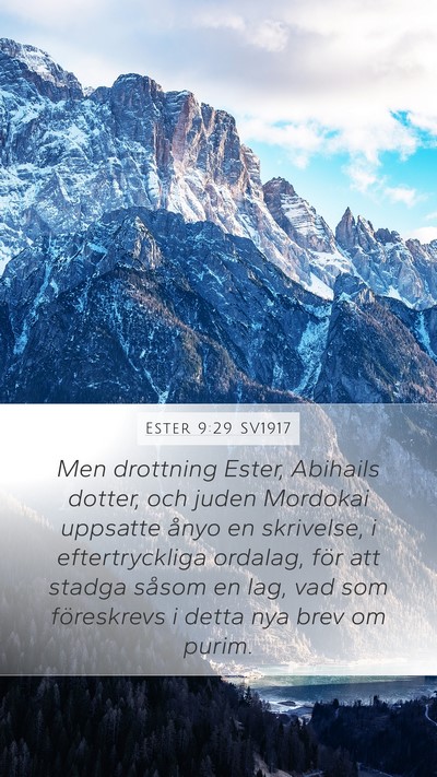 Ester 9:29 SV1917 Mobile Phone Wallpaper - Men drottning Ester, Abihails dotter, och juden - Mobile Bible Verse Wallpaper