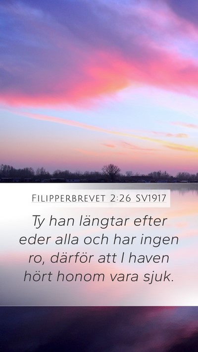 Filipperbrevet 2:26 SV1917 Bible Verse Image