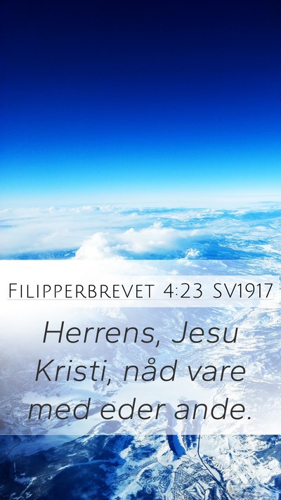 Filipperbrevet 4:23 SV1917 Bible Verse Image